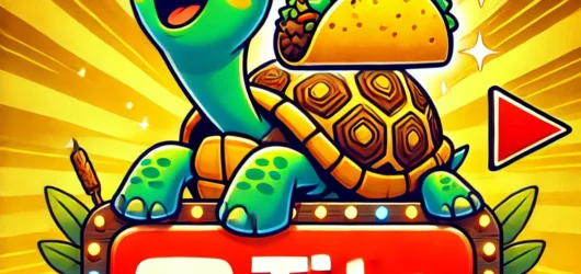 Tito the Taco Turtle and Easy Workflow
